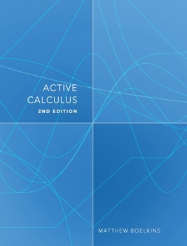 Hardcover Active Calculus: Single Variable Book