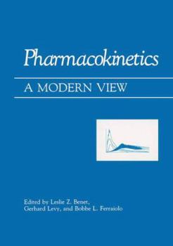 Paperback Pharmacokinetics: A Modern View Book