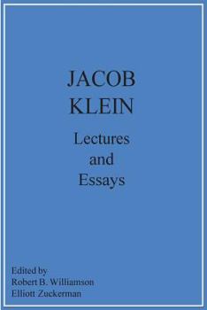 Paperback Jacob Klein Lectures and Essays Book