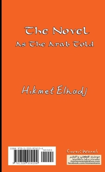 Paperback The Novel as The Arab Told [Arabic] Book