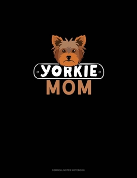 Paperback Yorkie Mom: Cornell Notes Notebook Book