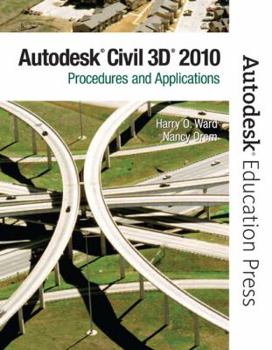 Paperback AutoCAD Civil 3D 2010: Procedures and Applictions Book