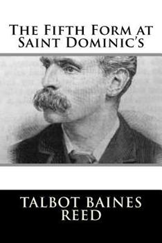 Paperback The Fifth Form at Saint Dominic's Book