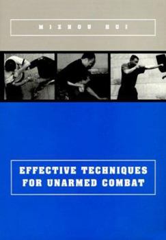 Paperback Effective Techniques for Unarmed Combat [Large Print] Book