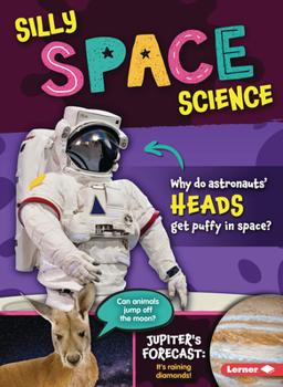 Library Binding Silly Space Science Book