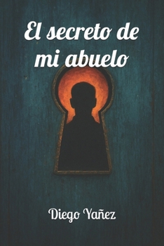 Paperback El secreto de mi abuelo [Spanish] Book