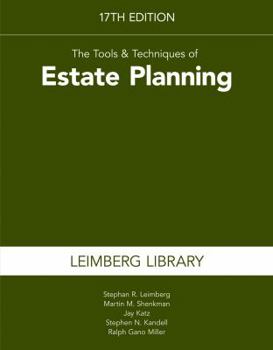 Paperback The Tools & Techniques of Estate Planning 17th Edition Book