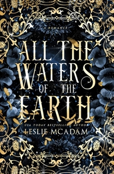 All the Waters of the Earth - Book #3 of the Giving You...