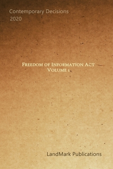 Paperback Freedom of Information Act: Volume 1 Book