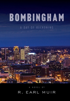 Hardcover Bombingham: Day of Reckoning Book