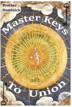 Paperback Master Keys to Union Book