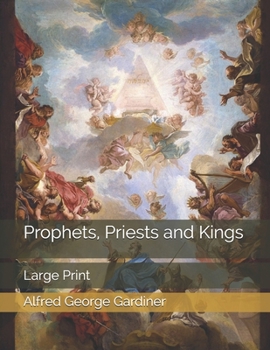 Prophets, Priests and Kings: Large Print