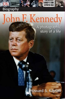 John F. Kennedy - Book  of the DK Biography