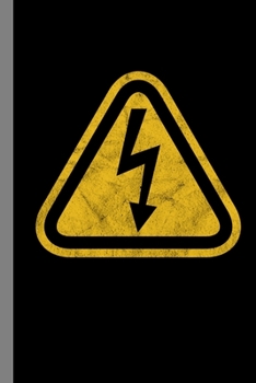 Paperback Electrical Warning: Electric Gift For Lineman (6"x9") Dot Grid Notebook To Write In Book