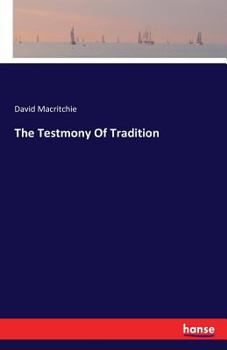 Paperback The Testmony Of Tradition Book