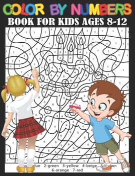 Paperback Color By Numbers Book For Kids Ages 8-12: Fun and Creative Coloring Activity Book for Kids Stress Relieving Color by Numbers Designs for Kids Relaxati Book