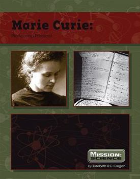 Hardcover Marie Curie: Pioneering Physicist Book