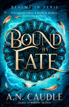 Bound by Fate (Realms in Peril) - Book #2 of the Realms in Peril