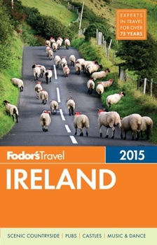 Fodor's Ireland 2007 (Fodor's Gold Guides)