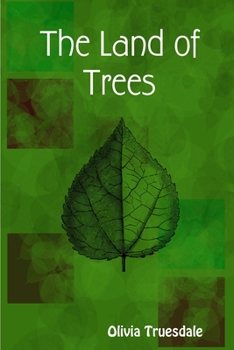 Paperback The Land of Trees Book