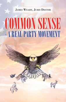 Paperback Common Sense - a Real Party Movement Book
