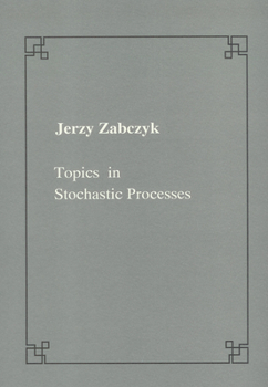 Paperback Topics in Stochastic Processes Book