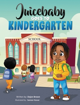 Hardcover Juicebaby Goes To Kindergarten Book
