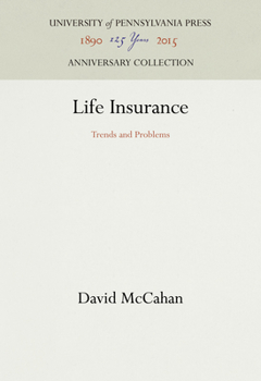 Hardcover Life Insurance: Trends and Problems Book