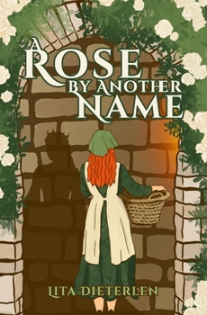 Paperback A Rose by Another Name Book