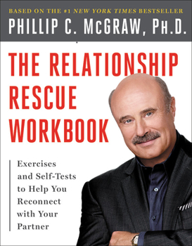 Paperback The Relationship Rescue Workbook: A Seven Step Strategy for Reconnecting with Your Partner Book