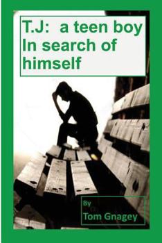 Paperback T.J.: a teenboy in search of himself Book