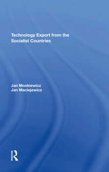 Hardcover Technology Export From The Socialist Countries Book