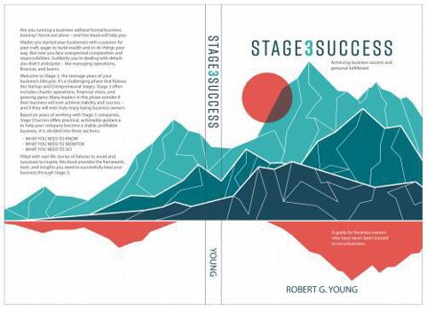 Stage 3 Success: Achieving Business Success and Personal Fulfillment