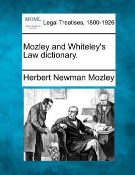 Paperback Mozley and Whiteley's Law Dictionary. Book