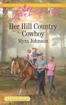 Mass Market Paperback Her Hill Country Cowboy [Large Print] Book