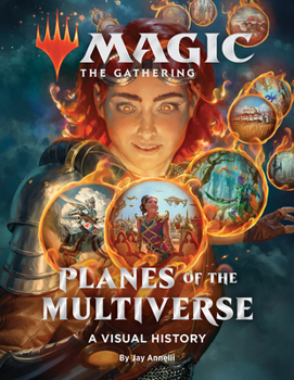 Hardcover Magic: The Gathering: Planes of the Multiverse: A Visual History Book