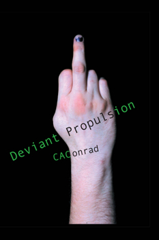 Paperback Deviant Propulsion: Poems Book