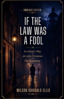 Paperback The Omnibus (If The Law Was A Fool) Book