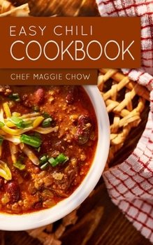 Paperback Easy Chili Cookbook Book