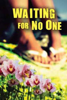 Waiting for No One - Book #2 of the Wild Orchid