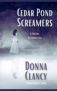 Paperback Cedar Pond Screamers: A Halloween Chiller Book