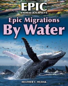 Library Binding Epic Migrations by Water Book