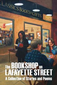 Paperback The Bookshop on Lafayette Street: Stories and Poems Book