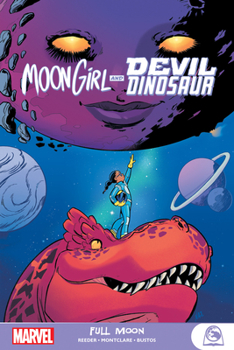 Paperback Moon Girl and Devil Dinosaur: Full Moon Book