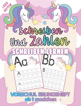 Paperback Buchstaben und Zahlen Schreiben Lernen: einhörner geschenke mädchen 3 jahre [German] Book