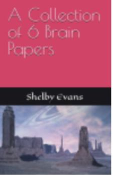 Paperback A Collection of 6 Brain Papers Book