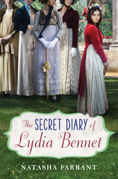 Hardcover The Secret Diary of Lydia Bennet: The Secret Diary of Lydia Bennet Book