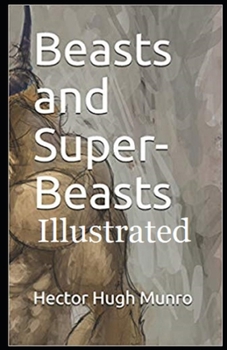 Paperback Beasts and Super-Beasts Illustrated Book
