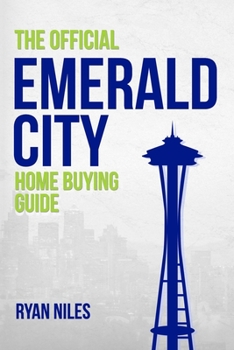 Paperback The Official Emerald City Home Buying Guide Book