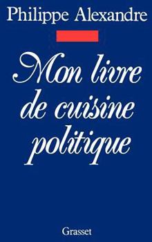 Mon Livre de Cuisine Politique